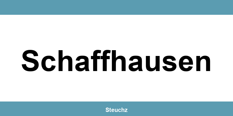 Kontakt und Telefonnummer des Steueramt in Schaffhausen