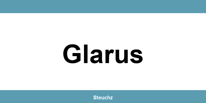 Kontakt und Telefonnummer des Steueramt in Glarus