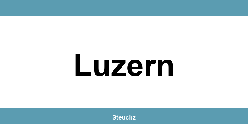 Kontakt und Telefonnummer des Steueramt in Luzern